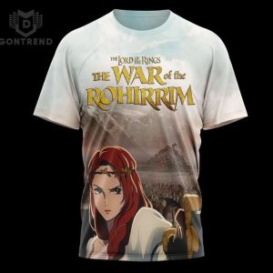 The Lord Of The Ring The War Of The Rohirrim 3D T-Shirt