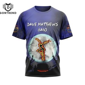 Dave Matthews Band The Nightmares I ll Fill Them In Good Time Design 3D T-Shirt