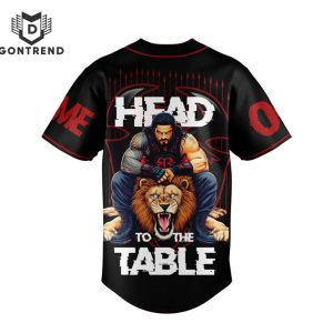 Personalized Head To The Table OTC Roman Reigns Baseball Jersey