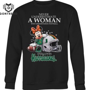 Mickey – Never Underestimate A Woman Who Understands Football And Loves Miami Hurricanes Unisex T-Shirt