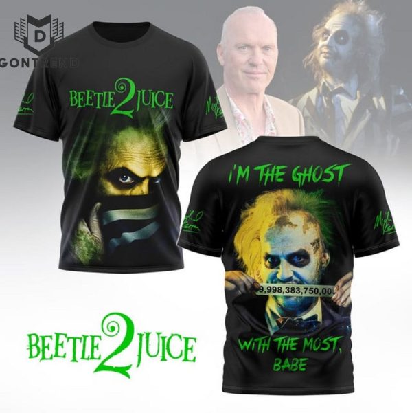 Beetlejuice Beetlejuice Im The Ghost With The Most Babe 3D T-Shirt