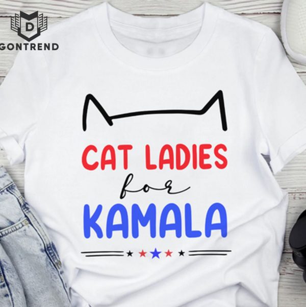 Cat Ladies For Kamala – Kamala Harris 2024 President Bright Design Unisex T-Shirt