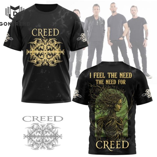 Creed – I Feel The Need The Need For Creed 3D T-Shirt