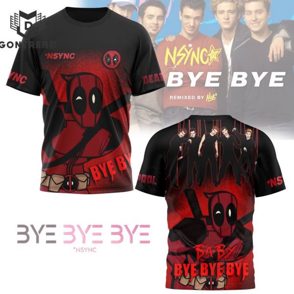 Deadpool And Wolverine Bye Bye Bye – NSYNC 3D T-Shirt