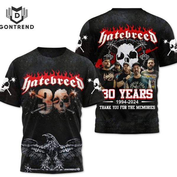 Hatebreed Band 30 Years 1994-2024 Thank You For The Memories Design 3D T-Shirt