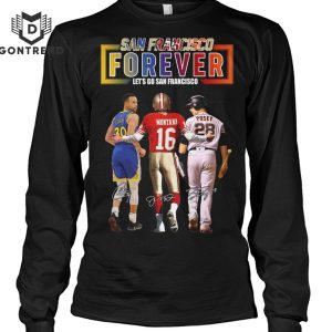 San Francisco Forever – Let Go San Francisco Signature Unisex T-Shirt