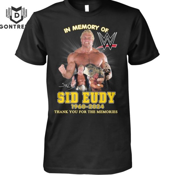 In Memory Of Sid Eudy 1960-2024 Signature Thank You For The Memories T-Shirt