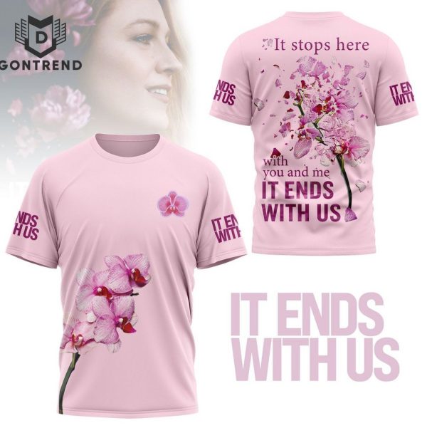 It Ends With Us Design 3D T-Shirt