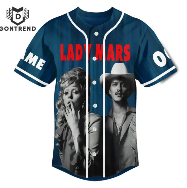 Lady Gaga And Bruno Marsw – If The World Was Ending I D Wanna Be Next To You Baseball Jersey