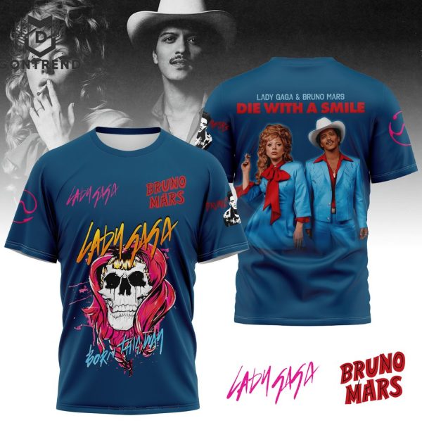 Lady Gaga &Bruno Mars – Die With A Smile 3D T-Shirt