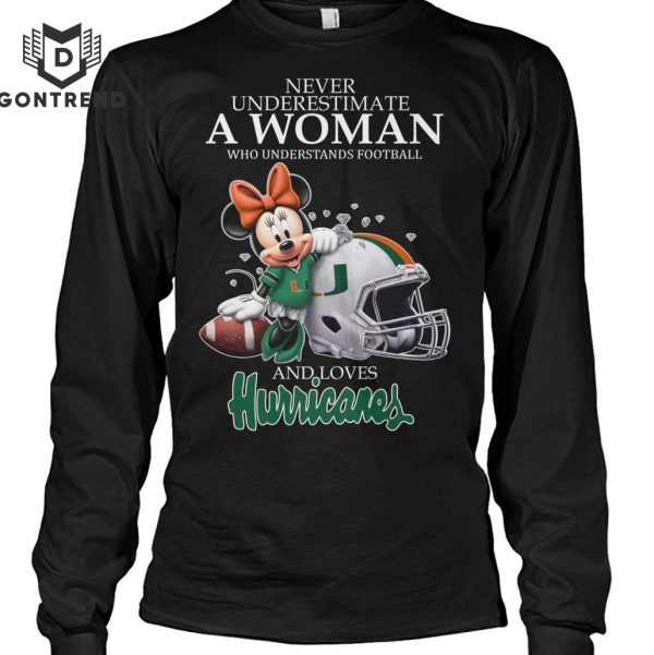 Mickey – Never Underestimate A Woman Who Understands Football And Loves Miami Hurricanes Unisex T-Shirt