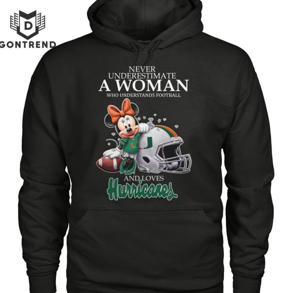 Mickey – Never Underestimate A Woman Who Understands Football And Loves Miami Hurricanes Unisex T-Shirt