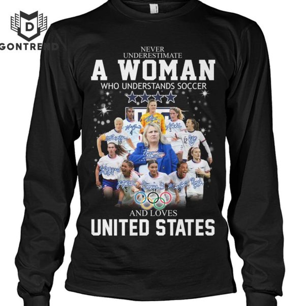 Never Underestimate A Woman Who Understands Soccer And Loves United States Unisex T-Shirt