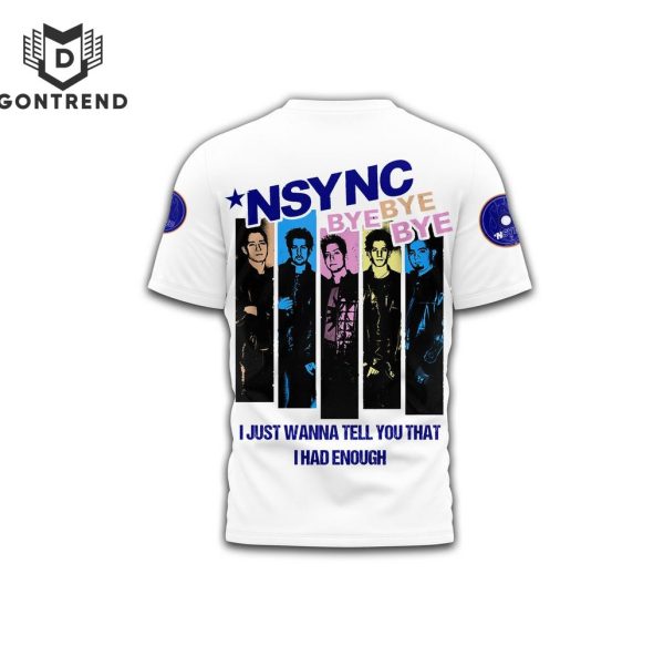 NSYNC – Bye Bye Bye Design 3D T-Shirt