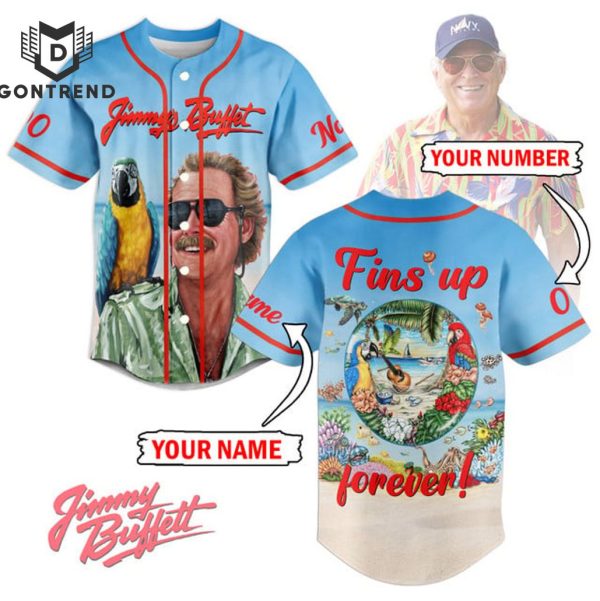 Personalized Jimmy Buffett Fins Up Forever Baseball Jersey