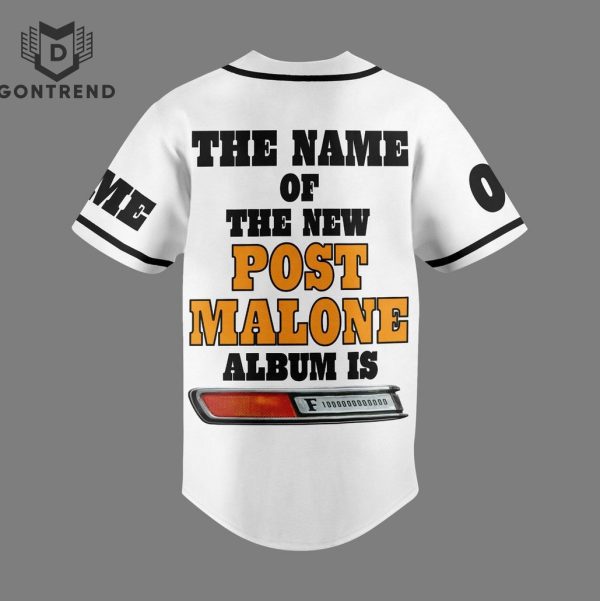 Personalized Post Malone – The Name Of The New Album Is F-1 Trillion Baseball Jersey