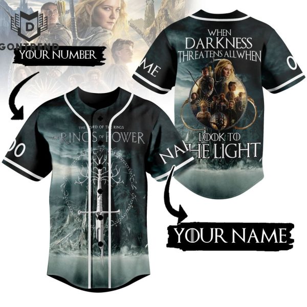 Personalized The Lord Of The Rings The Rings Of Power – When Darkness Threatens All When Look To The Light Baseball Jersey