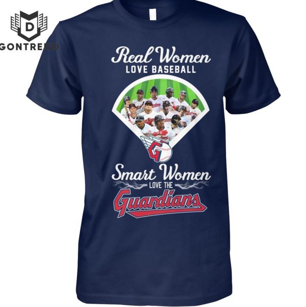 Real Women Love Baseball Smart Women Love The Cleveland Guardians Unisex T-Shirt