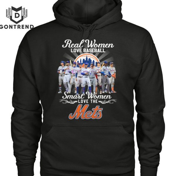 Real Women Love Baseball Smart Women Love The New York Mets Unisex T-Shirt