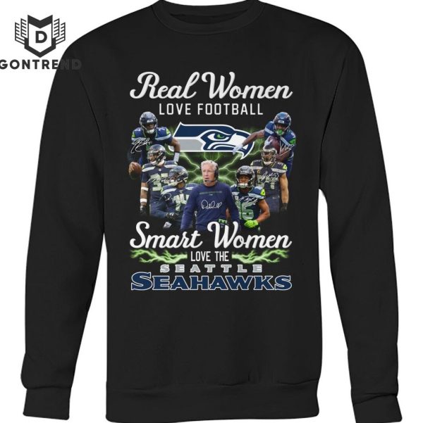 Real Women Love Football Smart Women Love The Seattle Seahawks T-Shirt