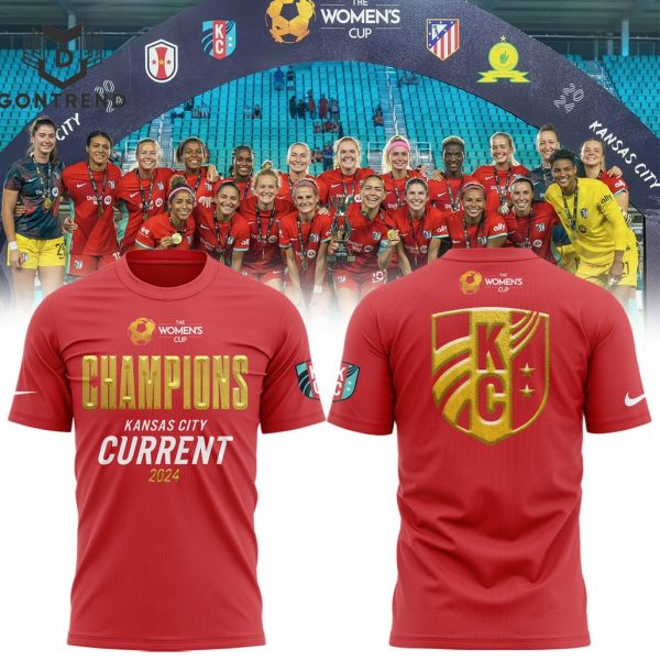 The Women Cup Champions Kansas City Current 2024 3D T-Shirt