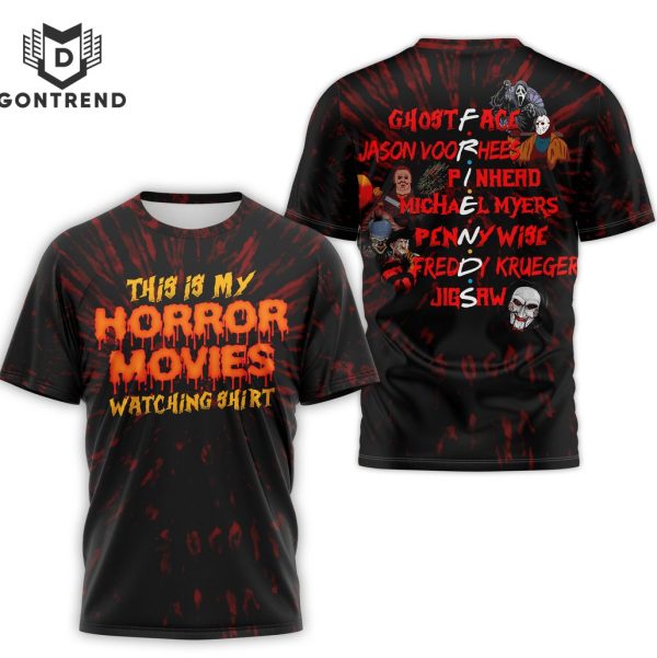 This Is My Horror Movies Watching Shirt Friends 3D T-Shirt