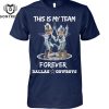 This Is My Team Forever Georgia Bulldogs T-Shirt