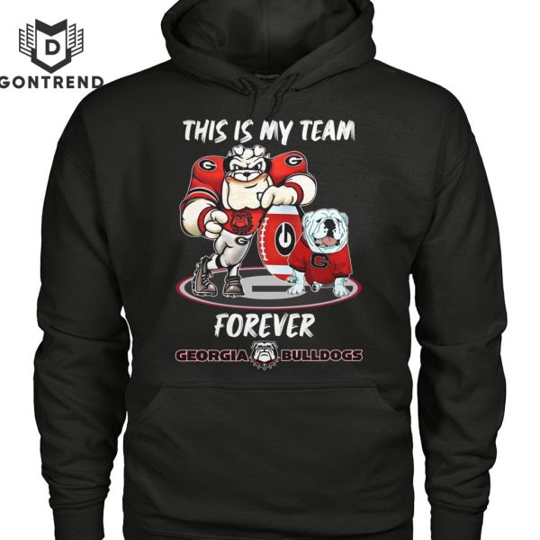 This Is My Team Forever Georgia Bulldogs T-Shirt