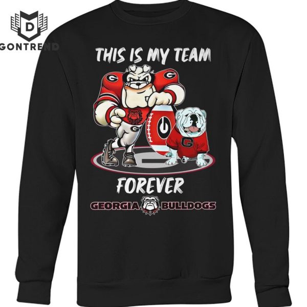 This Is My Team Forever Georgia Bulldogs T-Shirt