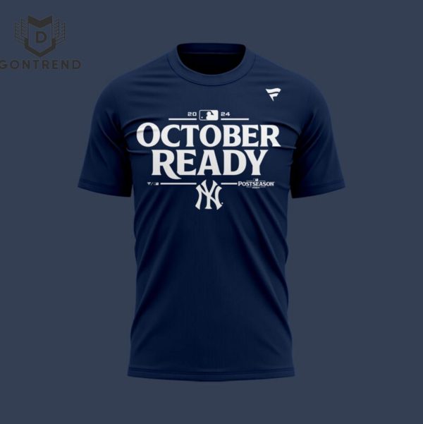 2024 October Ready New York Yankees Clinched 3D T-Shirt