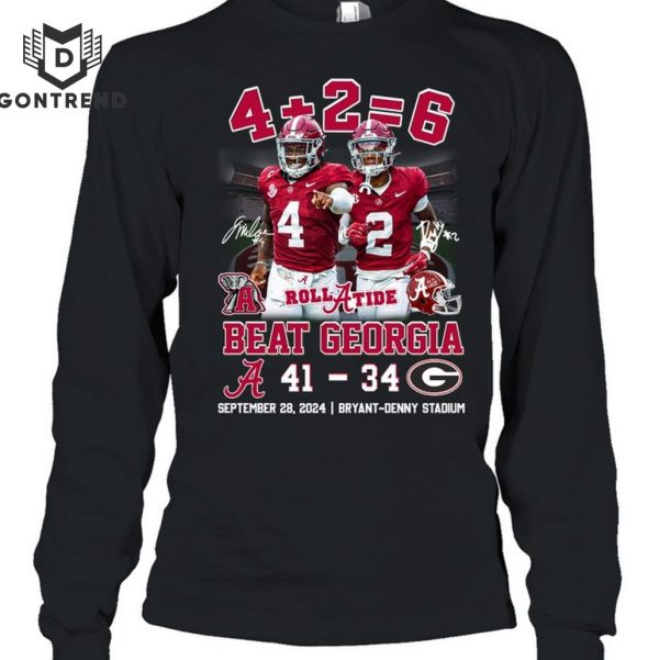 4+2=6 Beat Georgia – Alabama Crimson Tide Unisex T-Shirt