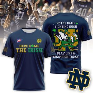 Notre Dame Fighting Irish Play Like A Champion Today 3D T-Shirt