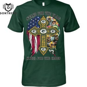 Stand For The Flag Kneel For The Cross Green Bay Packers T-Shirt