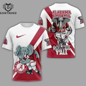 Alabama Crimson Tide Football Roll Tide Y All 3D T-Shirt