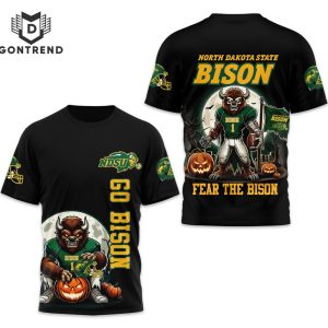 North Dakota State Bison Go Bison Fear The Bison 3D T-Shirt