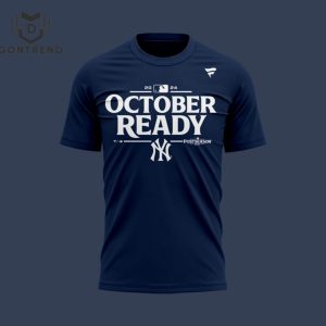 2024 October Ready New York Yankees Clinched 3D T-Shirt