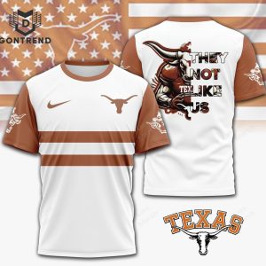 Texas Longhorns They Not Like Us 3D T-Shirt