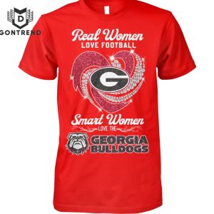 Real Women Love Football Smart Women Love The Georgia Bulldogs Unisex T-Shirt