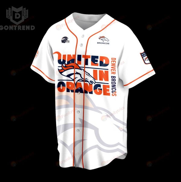 Champions 2024 Denver Broncos United In Orange Baseball Jersey