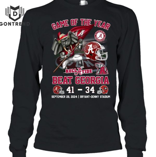 Game Of The Year Beat Georgia – Alabama Crimson Tide Unisex T-Shirt