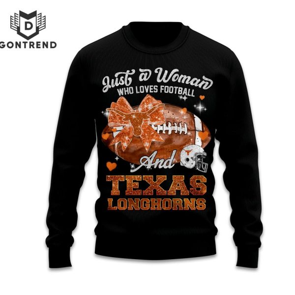 Just A Woman Who Loves Football And Texas Longhorns Unisex T-Shirt