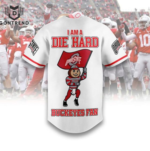 Ohio State Buckeyes Go Bucks – I Am A Die Hard Buckeyes Fan Baseball Jersey