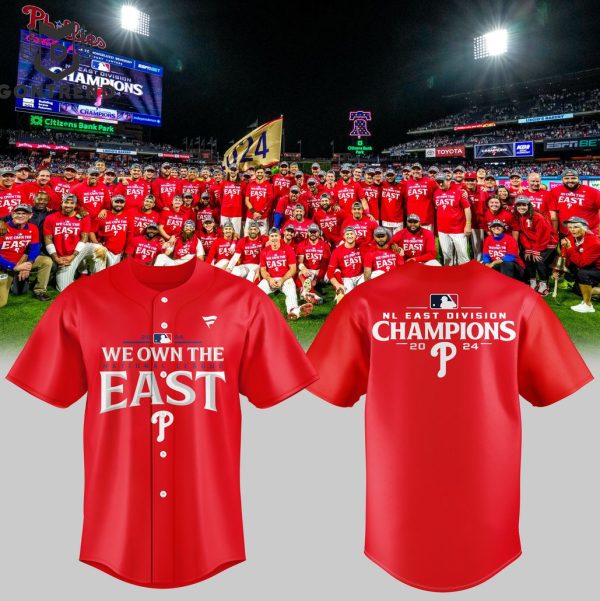 Philadelphia Phillies 2024 We Own The National League East Champions Baseball Jersey – Red