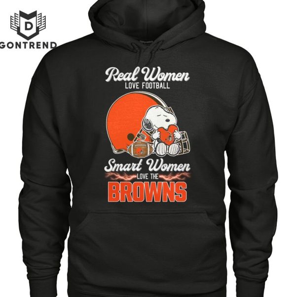 Real Women Love Football Smart Women Love The Cleveland Browns Unisex T-Shirt