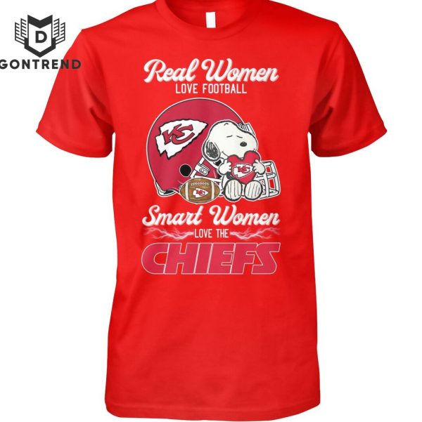 Real Women Love Football Smart Women Love The Kansas City Chiefs Unisex T-Shirt