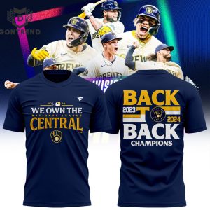 2024 We Own The National League Central Back To Back Champions Milwaukee Brewers 3D T-Shirt – Blue