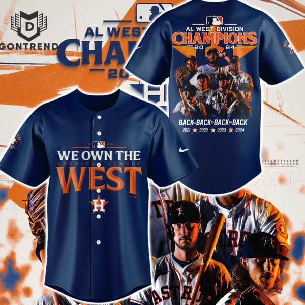 We Own The American League West 2024 AL West Division Champions Houston Astros Baseball Jersey