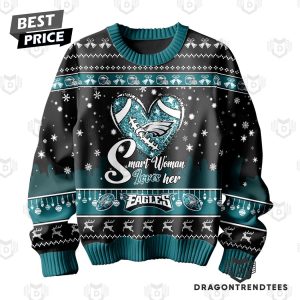 Smart Woman Loves Her Philadelphia Eagles Sweater