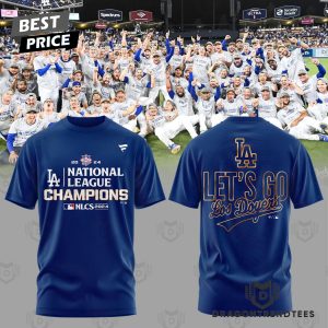 Los Angeles Dodgers 2024 National League Champions – LA  Dodgers Let Go 3D T-Shirt – Blue