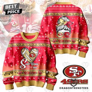 Smart Woman Loves Her San Francisco 49ers Sweater